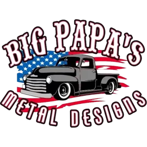 Big Papa's Metal Designs
